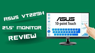 ASUS VT229H 215quot Monitor 1080P IPS 10Point Touch Eye Care Review [upl. by Ardried]