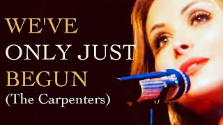 quotWeve Only Just Begunquot The Carpenters by Giada Valenti [upl. by Maeve]