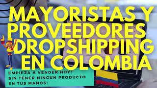 3 Proveedores Dropshipping en Colombia que aceptan Pago Contraentrega [upl. by Ahsiket]