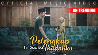 PELENGKAP IBADAHKU  TRI SUAKA OFFICIAL MUSIC VIDEO [upl. by Anrim]