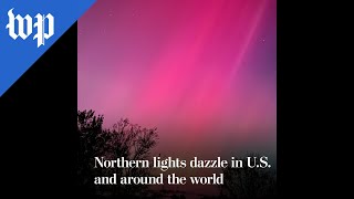 Northern lights dazzle in US and around the world [upl. by Jemine]