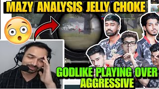 Mazy Reply On Godl Playing Over Aggressive 😱🤔Mazy Analysis Jelly Chokegodlike jonathangodl bgmi [upl. by Genni876]