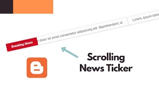 How To Add News Ticker To Your Blogger Website  Live Blogger [upl. by Eldnik]