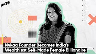 Nykaa Founder Becomes Indias Wealthiest SelfMade Female Billionaire [upl. by Aket506]