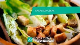 Ensalada César autentica AQ Vídeo recetas de confinamiento [upl. by Etiragram]