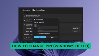 How to Change PIN Windows Hello on Windows 11 [upl. by Mcnully]