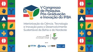 Mesa  Ações Extensionistas nos Programas de Pós do IFBA em prol do Desenvolvimento Sustentável [upl. by Tirrag]