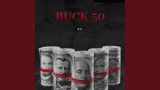 BUCK 50 [upl. by Aropizt474]