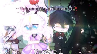 Une maudite promesse 💍 🥀 13 mini film gacha club fr [upl. by Enilarac643]