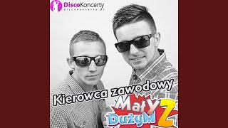 Kierowca zawodowy Radio Edit [upl. by Stefanac]