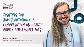 Fighting for Bodily Autonomy A Conversation on Health Equity and Project 2025 [upl. by Boycie]