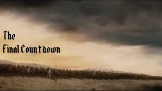 The Ride of the Rohirrim  Lord of the Rings RotK  The Final Countdown [upl. by Maidel266]