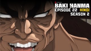 Baki Hanma Season 2 Episode 22  Unstoppable Force Meets Immovable Object  Pickle vs Kaku [upl. by Anasor]