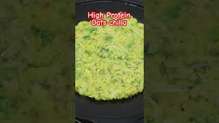 High Protein Oats Chilla For Weight Loss [upl. by Chapa]