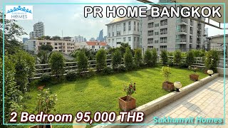 Big Terrace 2 Bedroom Pet Friendly Condo PR Home Bangkok 95000 THB Monthly [upl. by Celestyn]