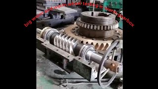 big worm and worm wheel testing in worm gearbox [upl. by Armyn]