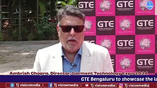 Expo 2024GTE BengaluruGarmentTechnologyexhibitiongarden cityTj vision media [upl. by Atilrac]