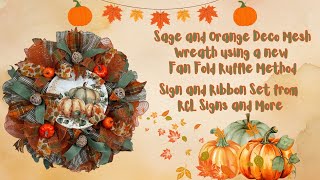 Sage and Orange Pumpkin Wreath Doing a New Fan Fold Ruffle Method Crafting with Hard Working Mom [upl. by Eifos]