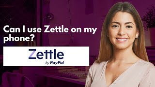 Can I use Zettle on my phone [upl. by Nitsrik]