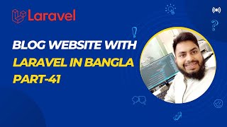 Using DataTables and Custom CSS amp JS Apply  Laravel Blog Project Bangla Part41 [upl. by Merton]