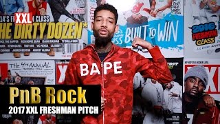 PnB Rocks Pitch for 2017 XXL Freshman [upl. by Nilya]