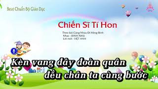 Karaoke HD  Chiến Sĩ Tí Hon  Âm Nhạc Lớp 2  CD Chuẩn Bộ Giáo Dục [upl. by Dannye]