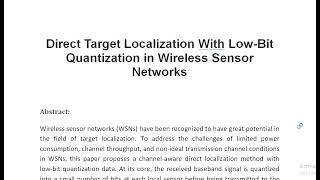 Direct Target Localization With Low Bit Quantization in Wireless Sensor Networks [upl. by Aihsekal]