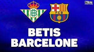 🔴 DIRECT LIVE BETIS SEVILLE  BARCELONE  LE BARCA VEUT LES 3 POINTS   J19 LIGA DIRECT [upl. by Waddington510]