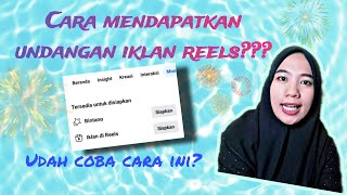 CARA CEPAT MENDAPATKAN IKLAN REELS DI FACEBOOK [upl. by Nelyk]