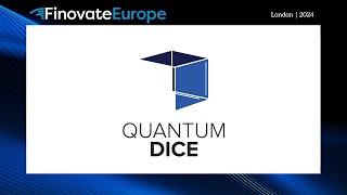 FinovateEurope 2024  Quantum Dice [upl. by Gavra]