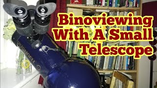 Binoviewing With An Astroscan Tabletop Clone Bushnell Voyager Family 45 Inch Telescope [upl. by Eenar]