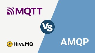 MQTT vs AMQP for IoT [upl. by Eynaffit353]