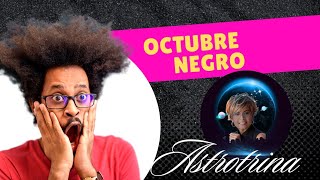 Octubre Negro a nivel Astrológico [upl. by Eceinhoj]