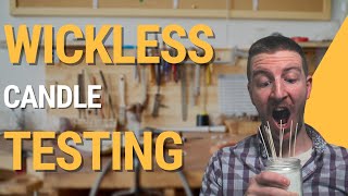 Wickless Candle Testing [upl. by Enayr]