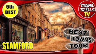 STAMFORD Best English Towns 2022 [upl. by Einahpts]