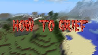 How to Grief a Minecraft Server [upl. by Aerda993]