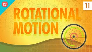 Rotational Motion Crash Course Physics 11 [upl. by Adnarahs]