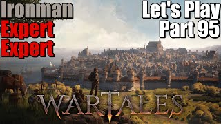 Wartales 10 Lets Play Gameplay Part 95  ExpertExpertIronman [upl. by Ariaic]