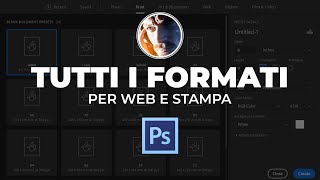 A4 A3 full HD 4K su Photoshop tutorial ita  Due Modi per Impostare Tutti i Formati web e stampa [upl. by Ynohtona]