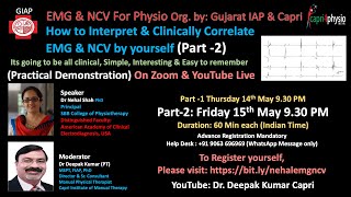 PART 2 EMG amp NCV How to Interpret amp Correlate Clinically by yourself from Physio Point of View [upl. by Netsriik]