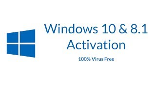 Windows 10 amp 81 Activation 2018  All Versions  100 Virus Free [upl. by Kind554]