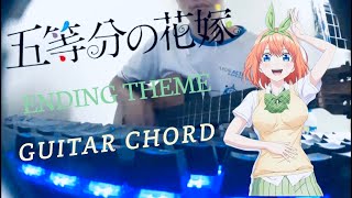 Gotoubun no Hanayome ED「SignUchida Aya」 guitar chord cover [upl. by Eirellam]