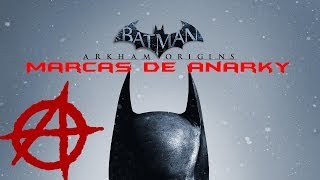 Batman  Arkham Origins  Todas las marcas de Anarky Logro  Trofeo La voz del pueblo [upl. by Eliott774]