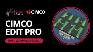 CIMCO Edit Pro Webinar [upl. by Lowry]