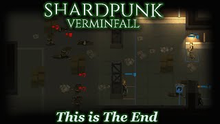 quotThis is The Endquot  Shardpunk Verminfall v001 Tech Demo [upl. by Landing]