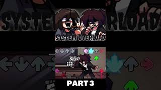 System Overload  The Incident ONESHOT PART 3 FNF MOD shorts [upl. by Friend763]