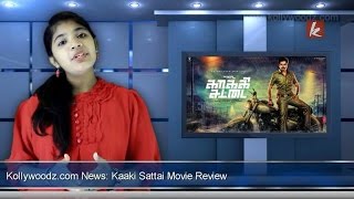 Kakki Sattai Movie Review  kollywoodzcom  Sivakarthikeyan  sridivya  prabhu  anirudh [upl. by Nyltyak]