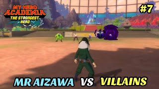 MR AIZAWA VS VILLAINS  MY HERO ACADEMIA THE STRONGEST HERO  7  HINDI  GAMEPLAY [upl. by Ilsa]