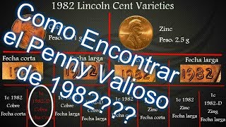 Busca el centavos que te puede hacer Rico  1982 Lincoln Cent Varieties 1c 1982D small date Cop [upl. by Ariaes]