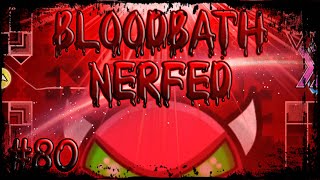 What if Bloodbath Was A Hard Demon  Geometry Dash 80 [upl. by Neggem315]